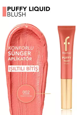 Flormar Puffy Nemlendirici Etkili & Parlak Bitişli Sünger Aplikatörlü Likit Allık – 002 Peachy Glow - 3