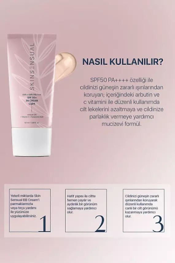 Skin Sensual BB Krem Light| 50 Spf Uva/Uvb Pa++++ | Leke Oluşumunu Önlemeye Yardımcı, Aydınlık ve Canlılık - 3